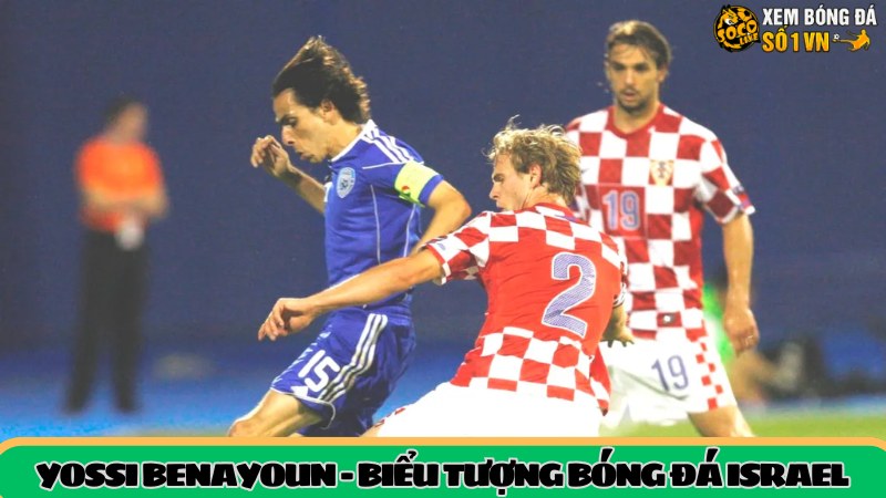 Tiểu sử Yossi Benayoun